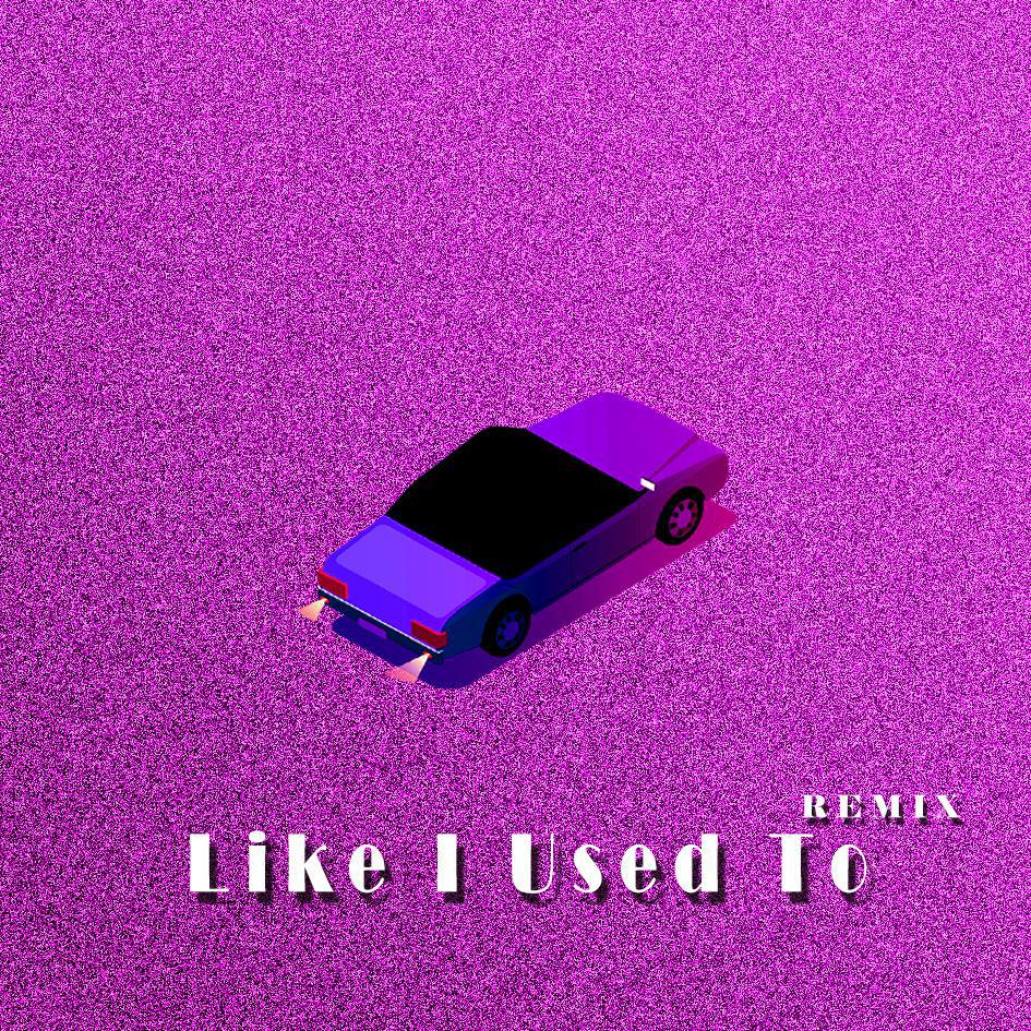 Like I Used to