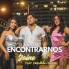 Jaine - ENCONTRARNOS (feat. Fabiana & Danbel)