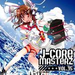 J-Core Masterz Vol.15专辑