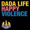 Happy Violence (Special Features Remix)专辑