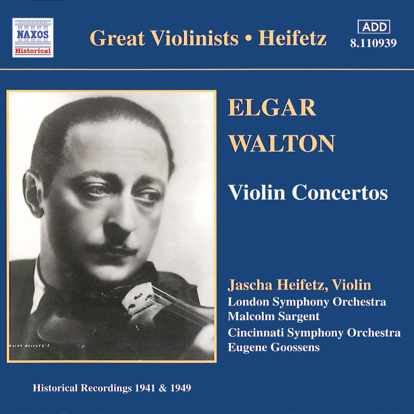 ELGAR / WALTON: Violin Concertos (Heifetz) (1941, 1949)