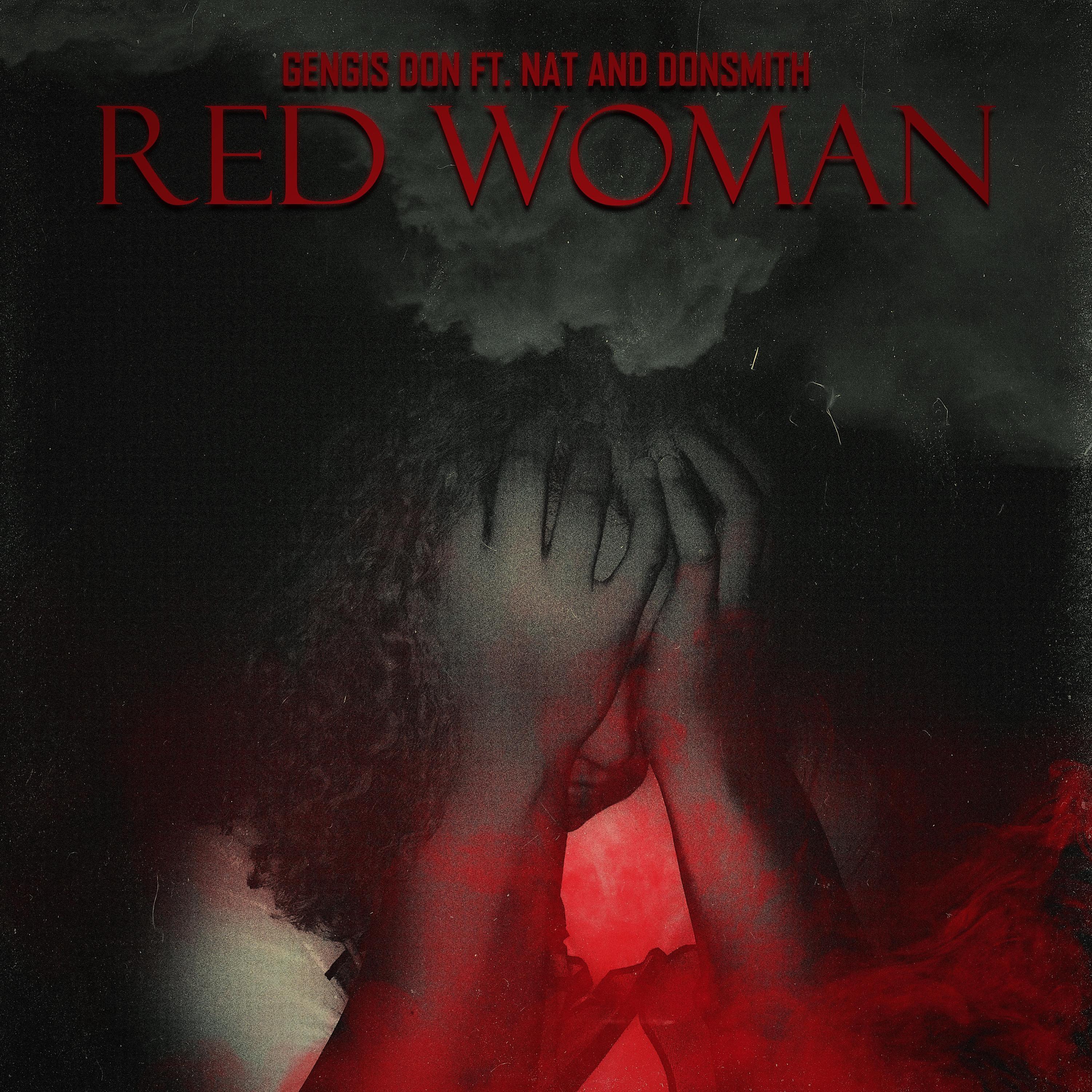 Gengis Don - Red Woman (feat. donSMITH & NAT)