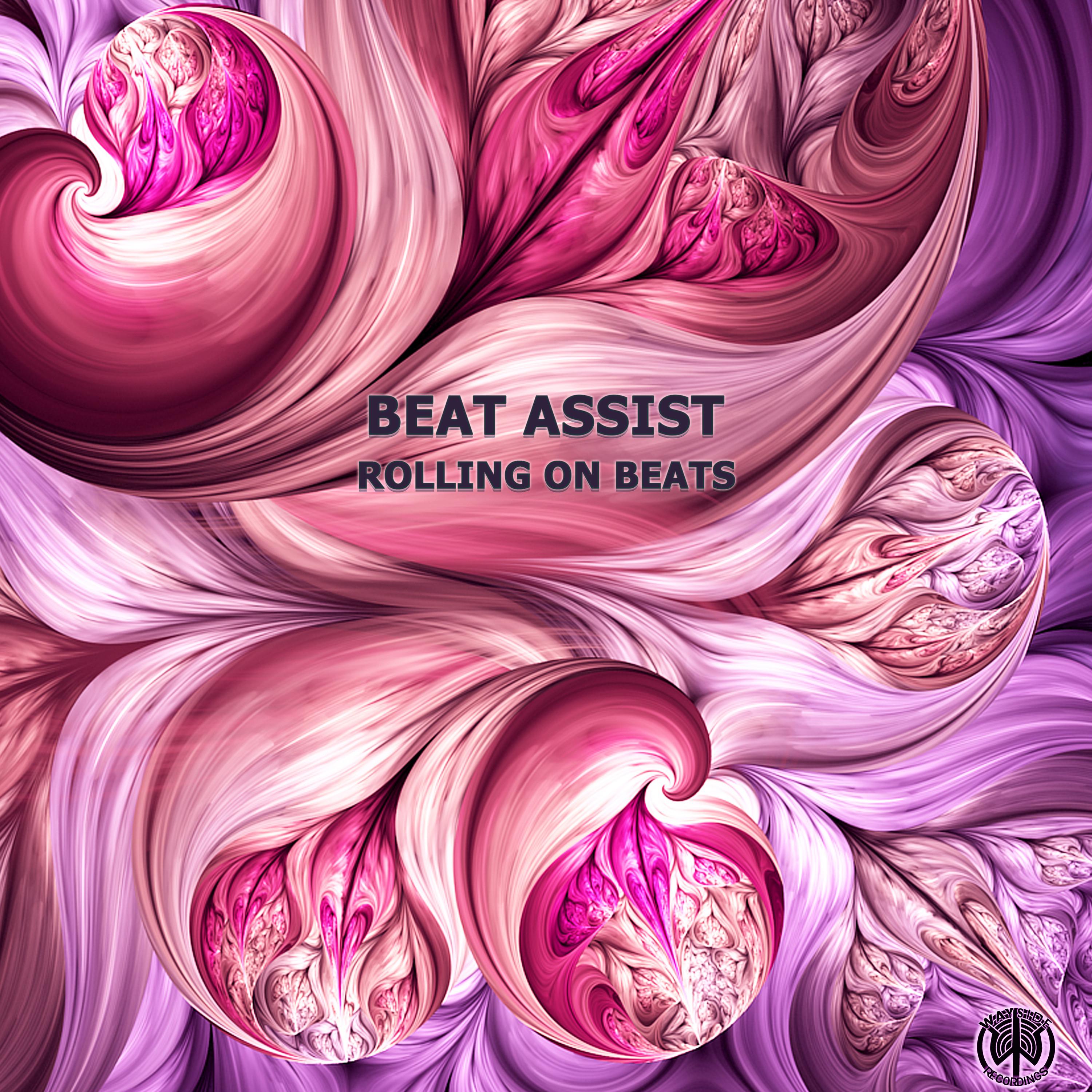 Beat Assist - Rolling On Beats