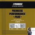 Premiere Performance Plus: I Promise