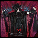 Vampire Chronicle ～V-Best Selection Vol.2～ Two专辑