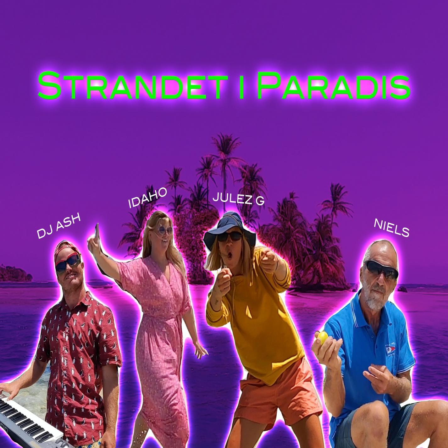 Strandet i Paradis (feat. Idaho & DJ Ash)