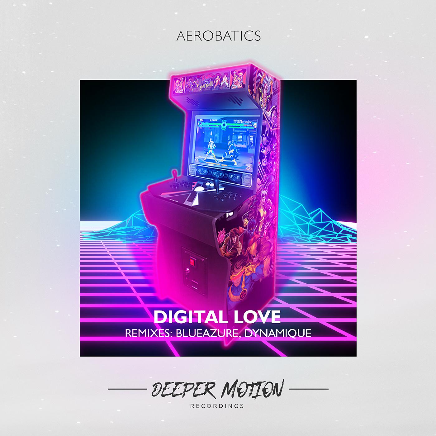 Aerobatics - Digital Love (Original Mix)