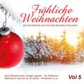 Fröhliche Weihnachten, Vol. 5