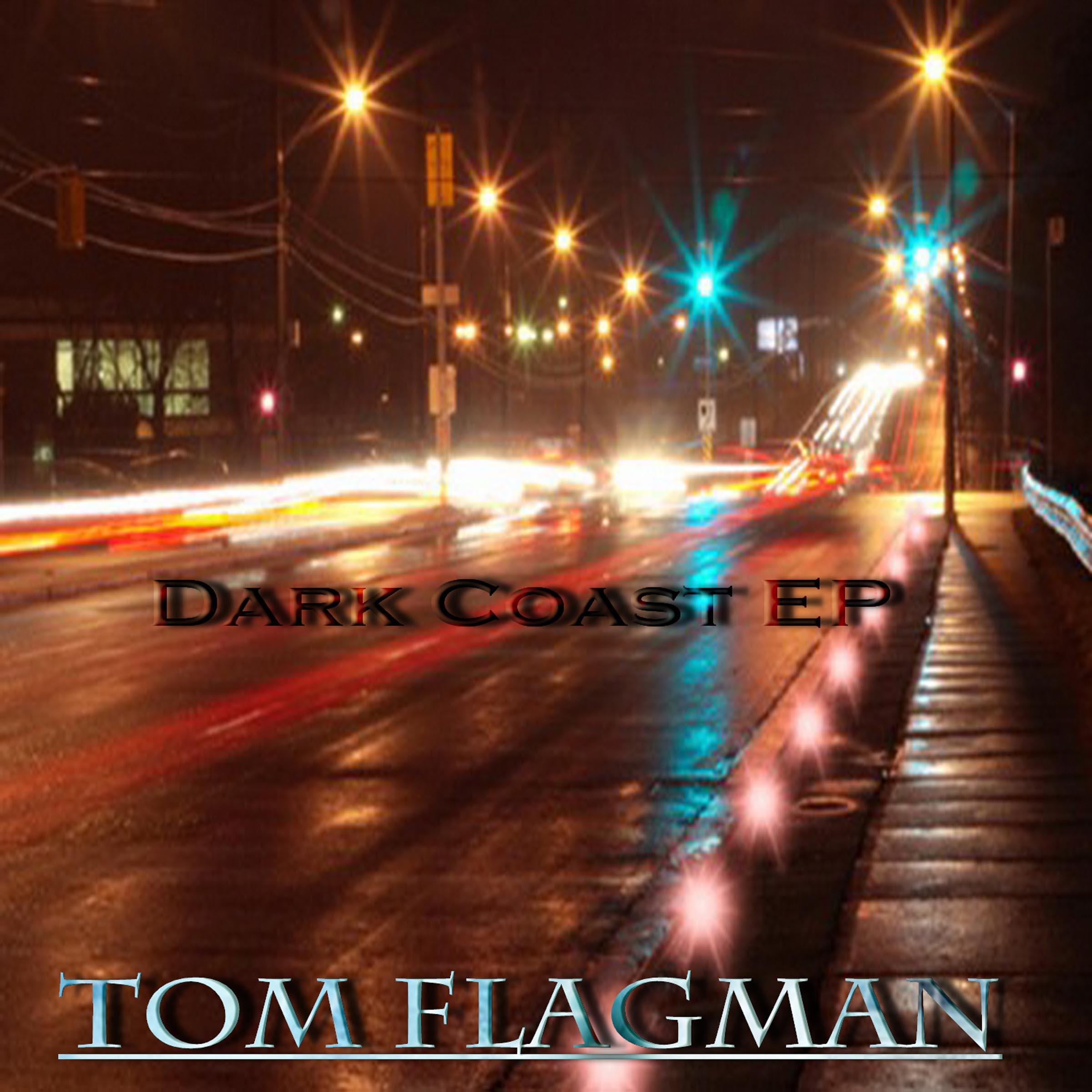 Tom Flagman - Dark Coast