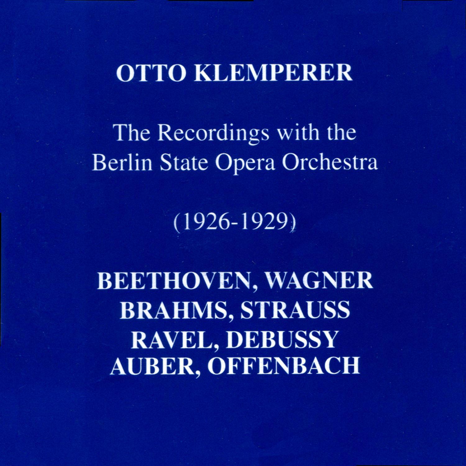 The Recordings With the Berlin State Opera Orchestra专辑