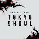 Unravel (From "Tokyo Ghoul")专辑