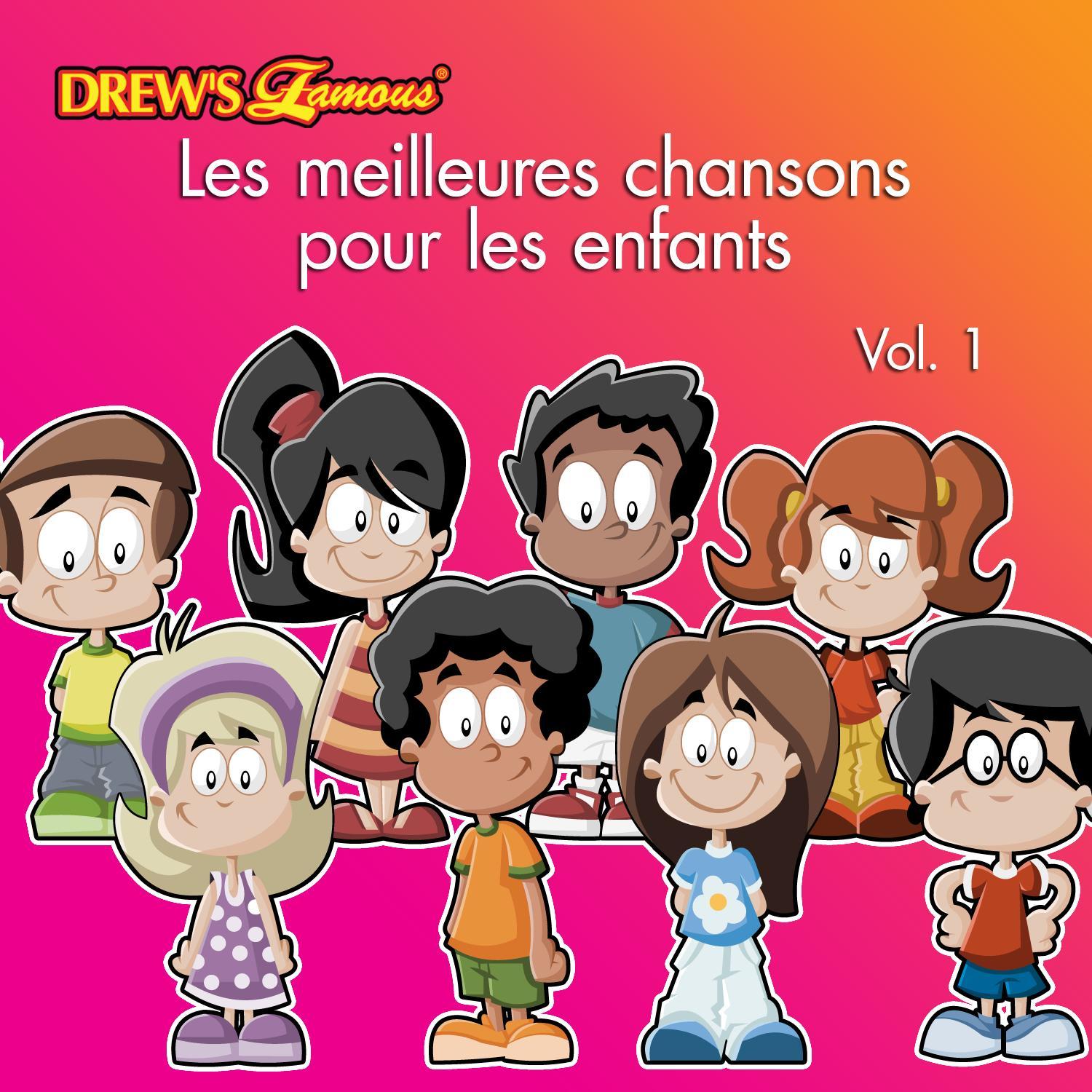 Les meilleures chansons pour les enfants, Vol. 1