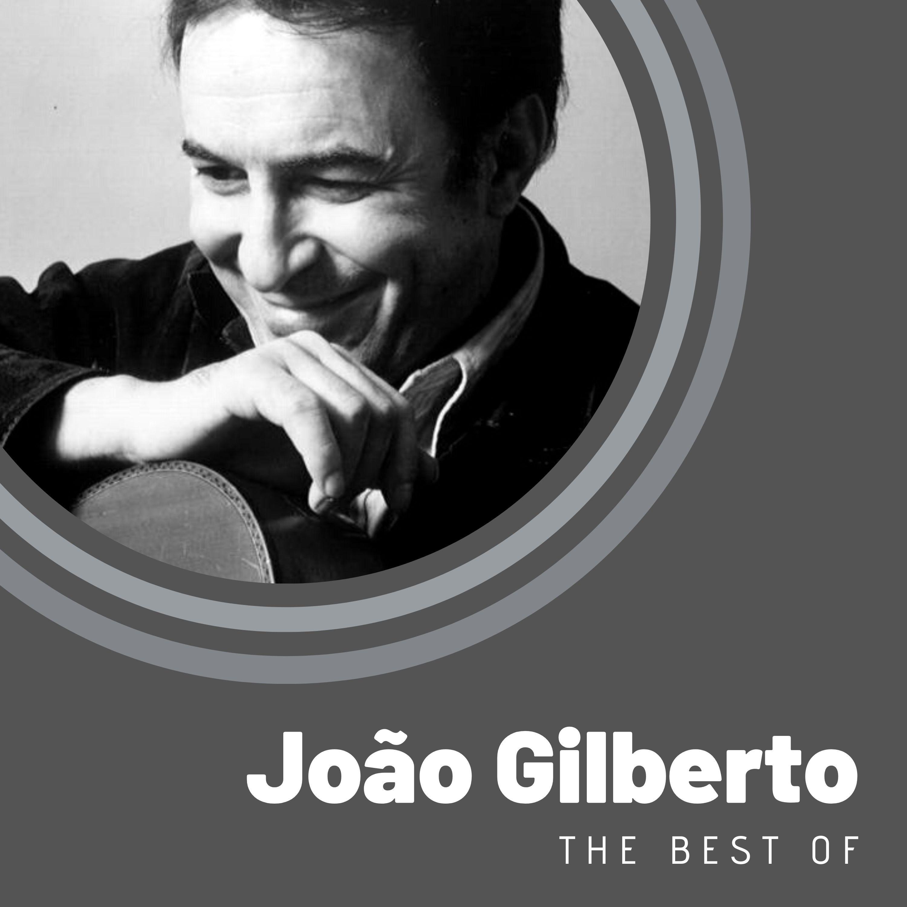 The Best of João Gilberto