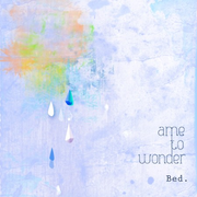 ame_to_wonder.ep