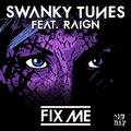 Fix Me (feat. Raign)