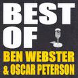 Best of Ben Webster & Oscar Peterson