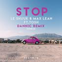 Stop (Dannic Extended Remix)专辑