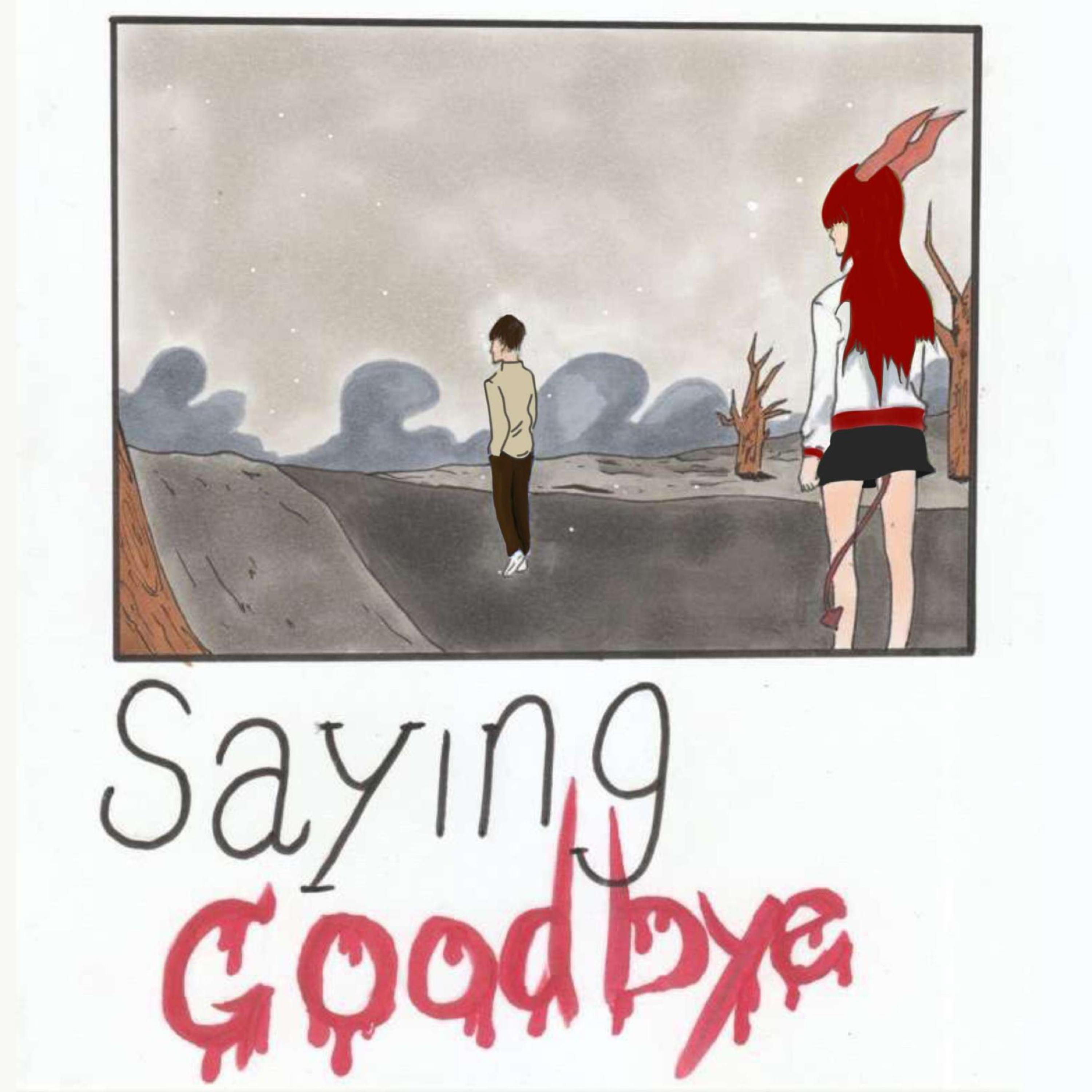 Saying Goodbye (BONUS TRACKS)