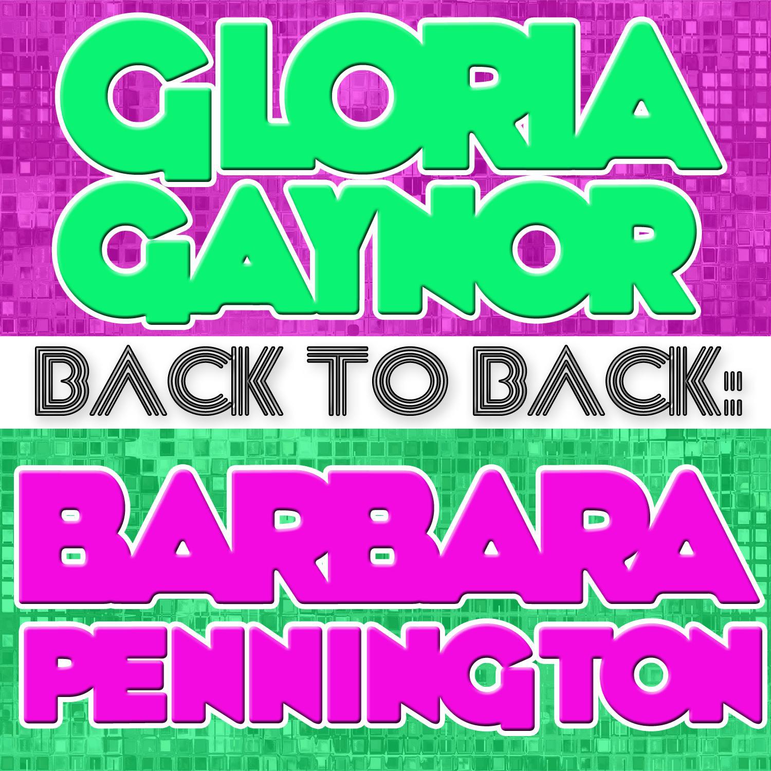 Back To Back: Gloria Gaynor & Barbara Pennington专辑