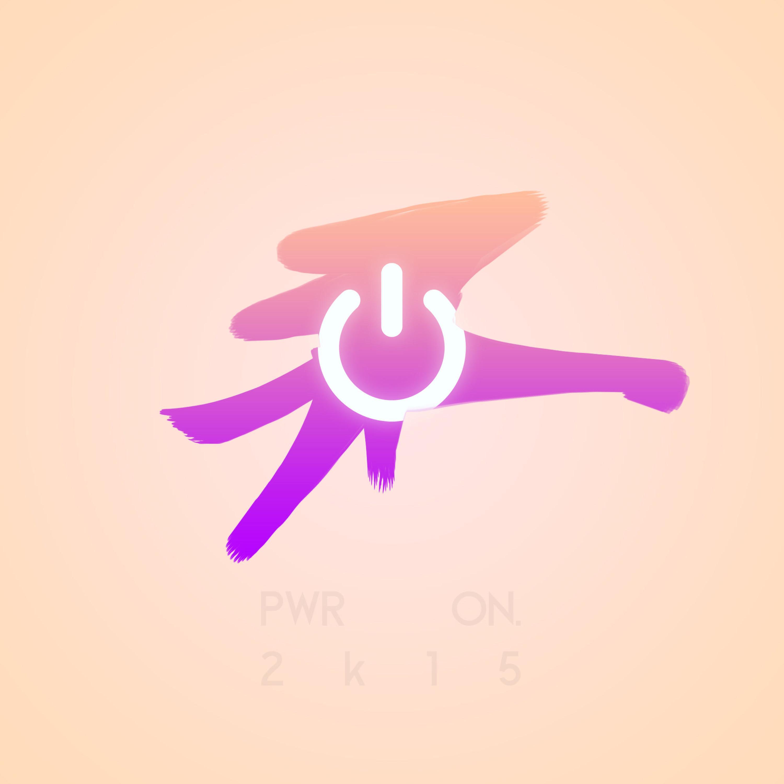 PWR ON. 2k15