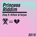 Princess Riddim