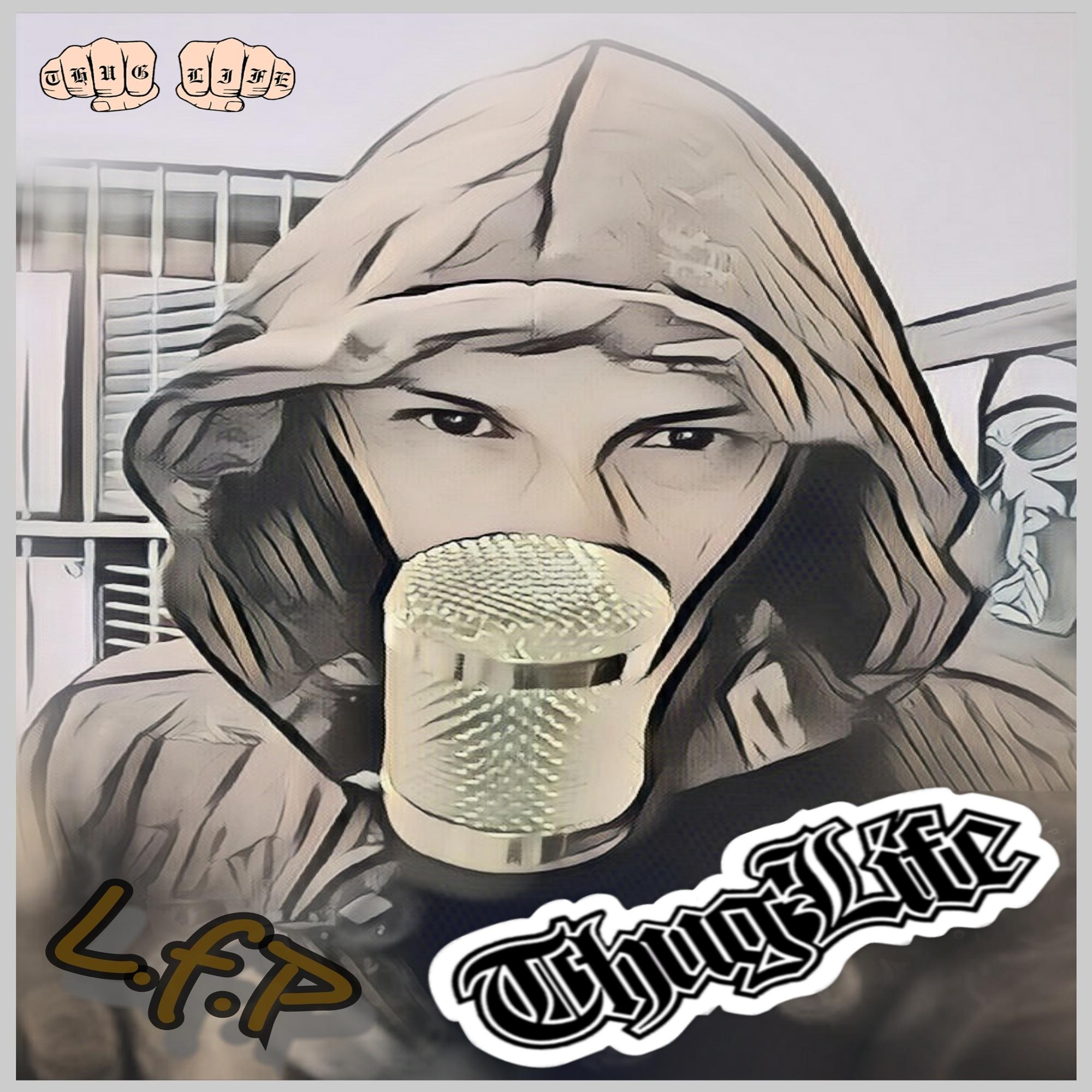Thug Life