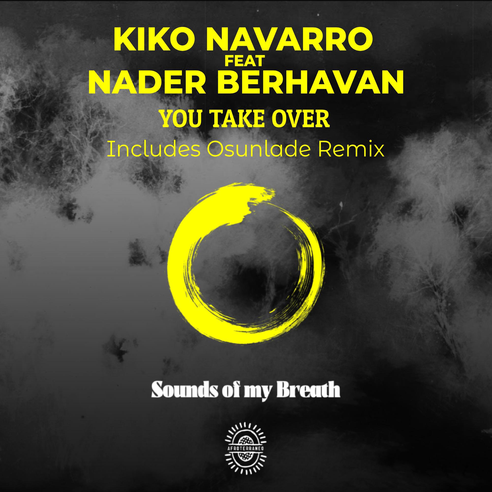 Kiko Navarro - You Take Over