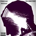 Free My Niggaz (Explicit)专辑