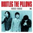 BOOTLEG THE PILLOWS 1992-1993