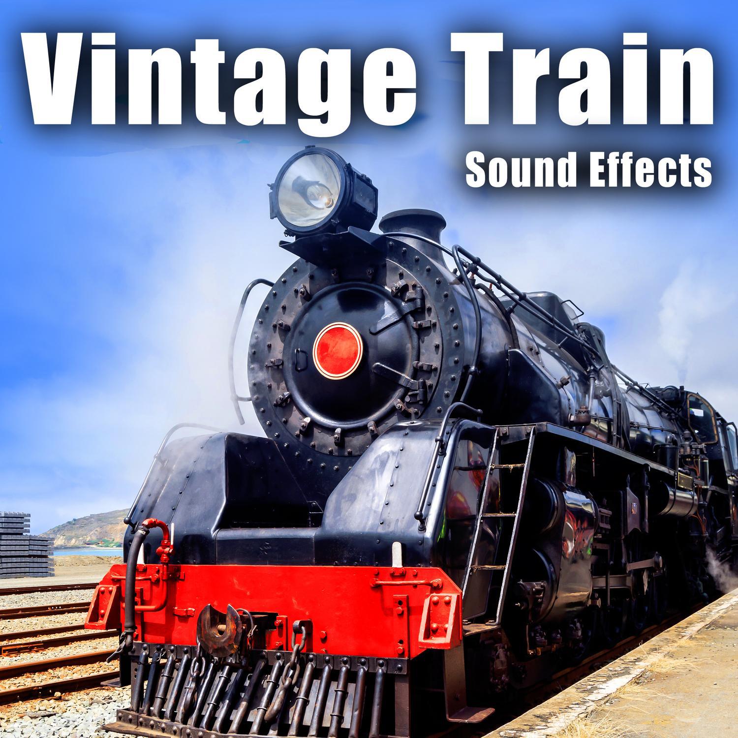 Vintage Train Sound Effects专辑