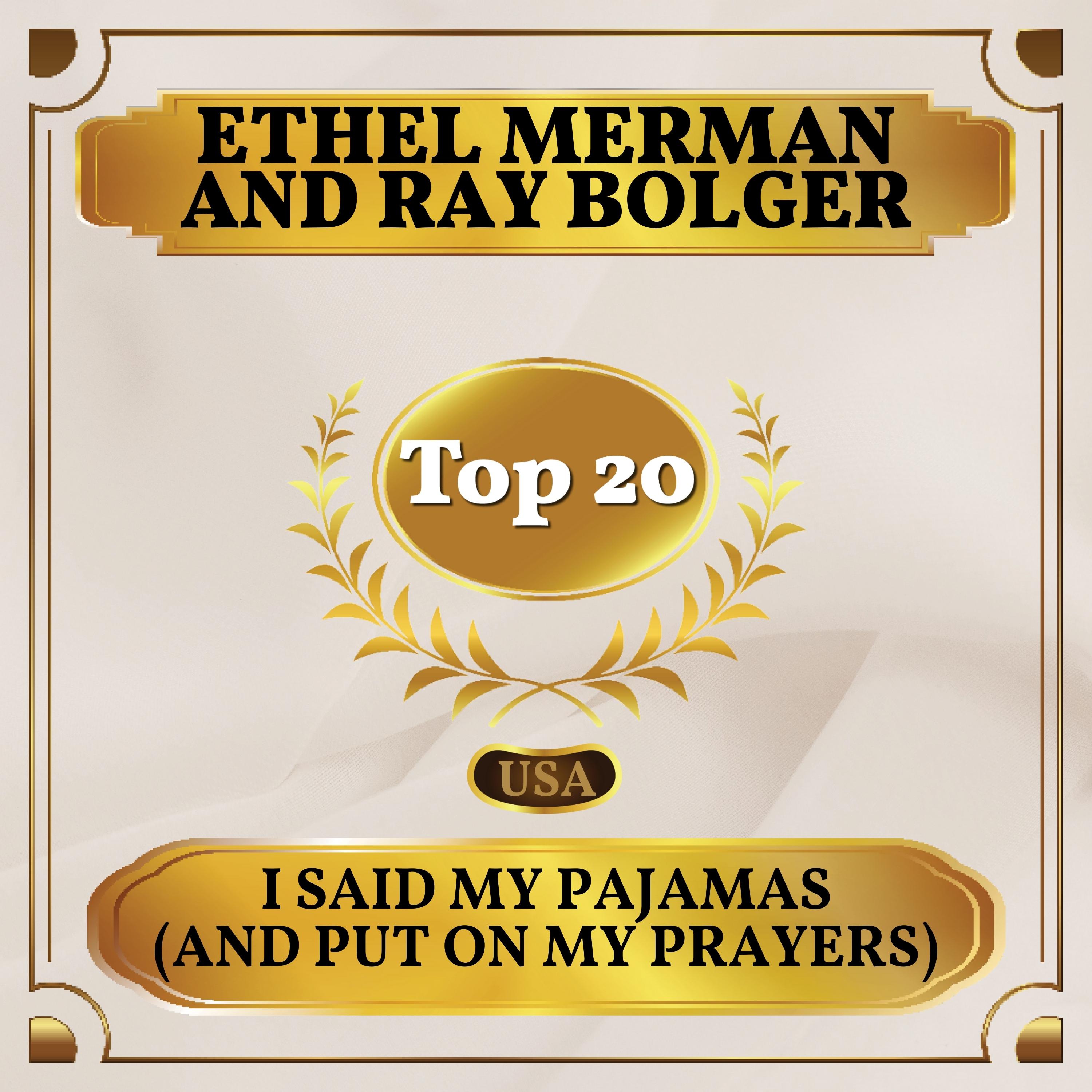 I Said My Pajamas (and Put on My Prayers) (Billboard Hot 100 - No 20)