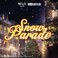 Snow Parade (Instrumental) （原版立体声）