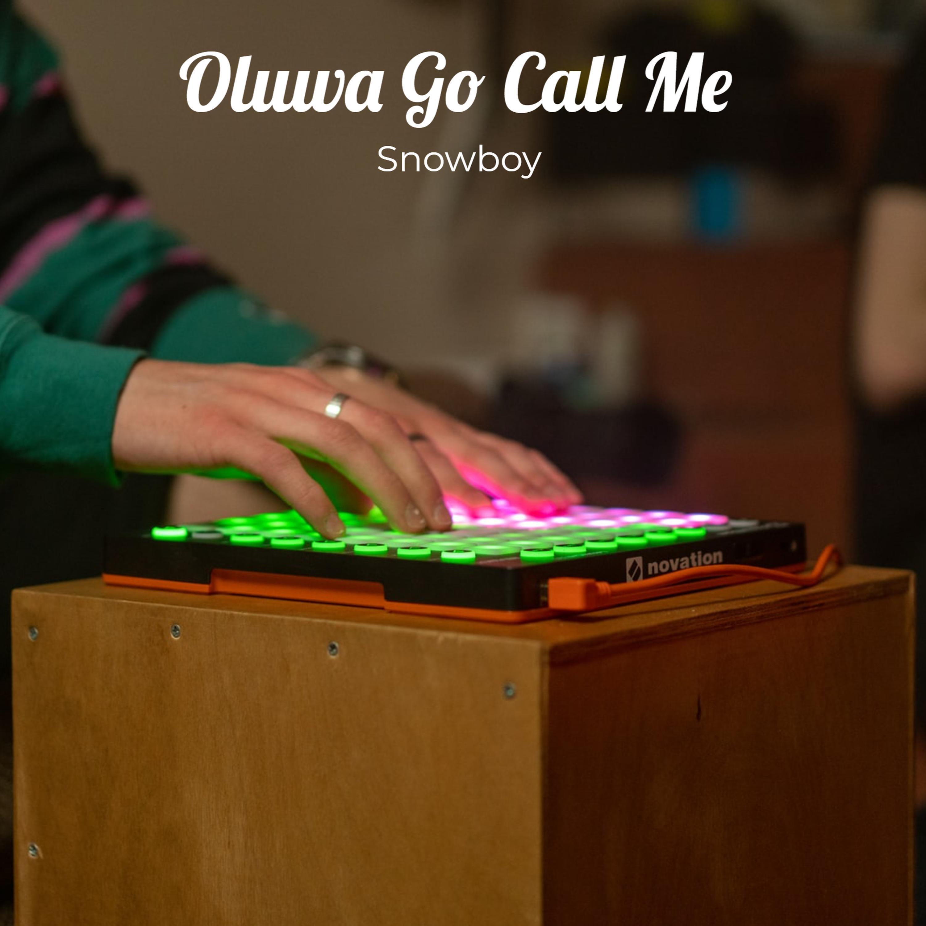 Oluwa Go Call Me