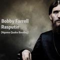 Bobby Farrell - Rasputin (Ngoma Quake Bootleg)