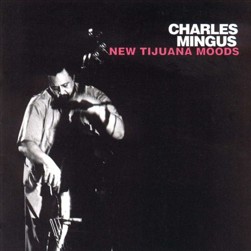 New Tijuana Moods