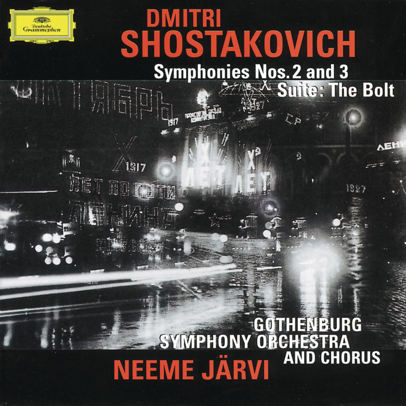 Shostakovich: Symphonies No. 2 & 3 - The Bolt