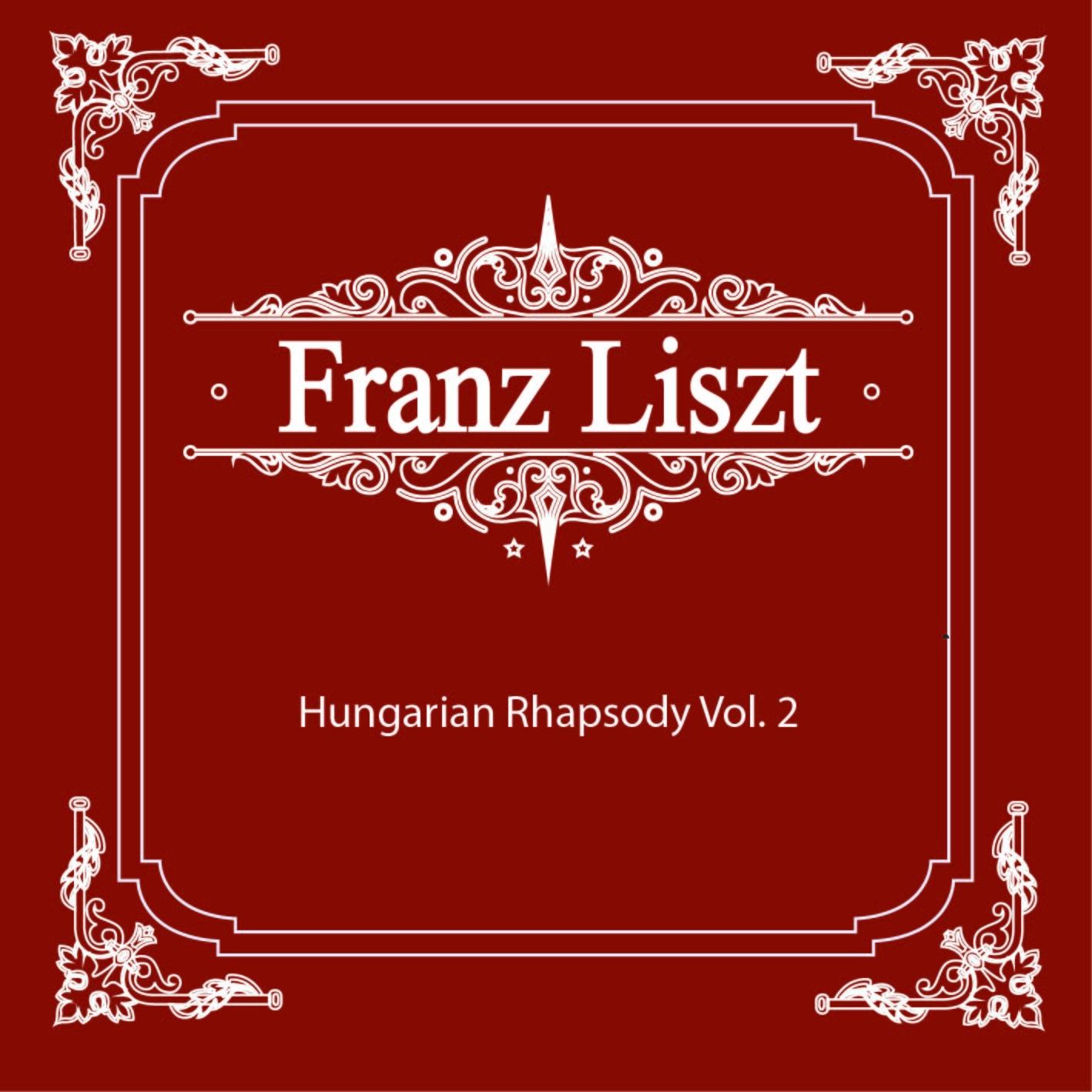 리스트(Liszt) 헝가리 광시곡 Hungarian Rhapsody Vol. 2专辑