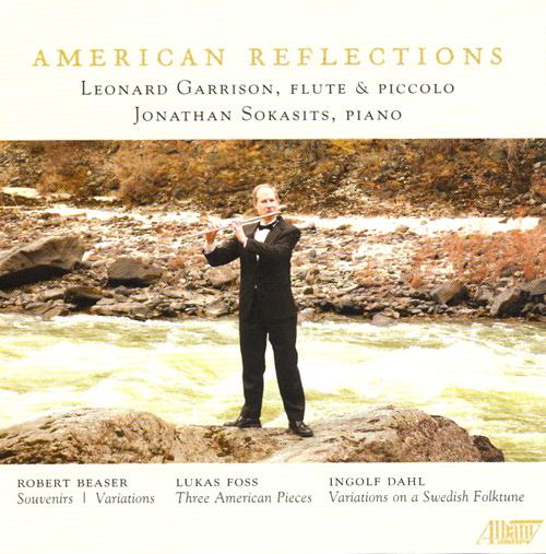 BEASER, R.: Souvenirs / Variations / FOSS, L.: 3 American Pieces / DAHL, I.: Variations on a Swedish Folktune (Garrison, Sokasits)