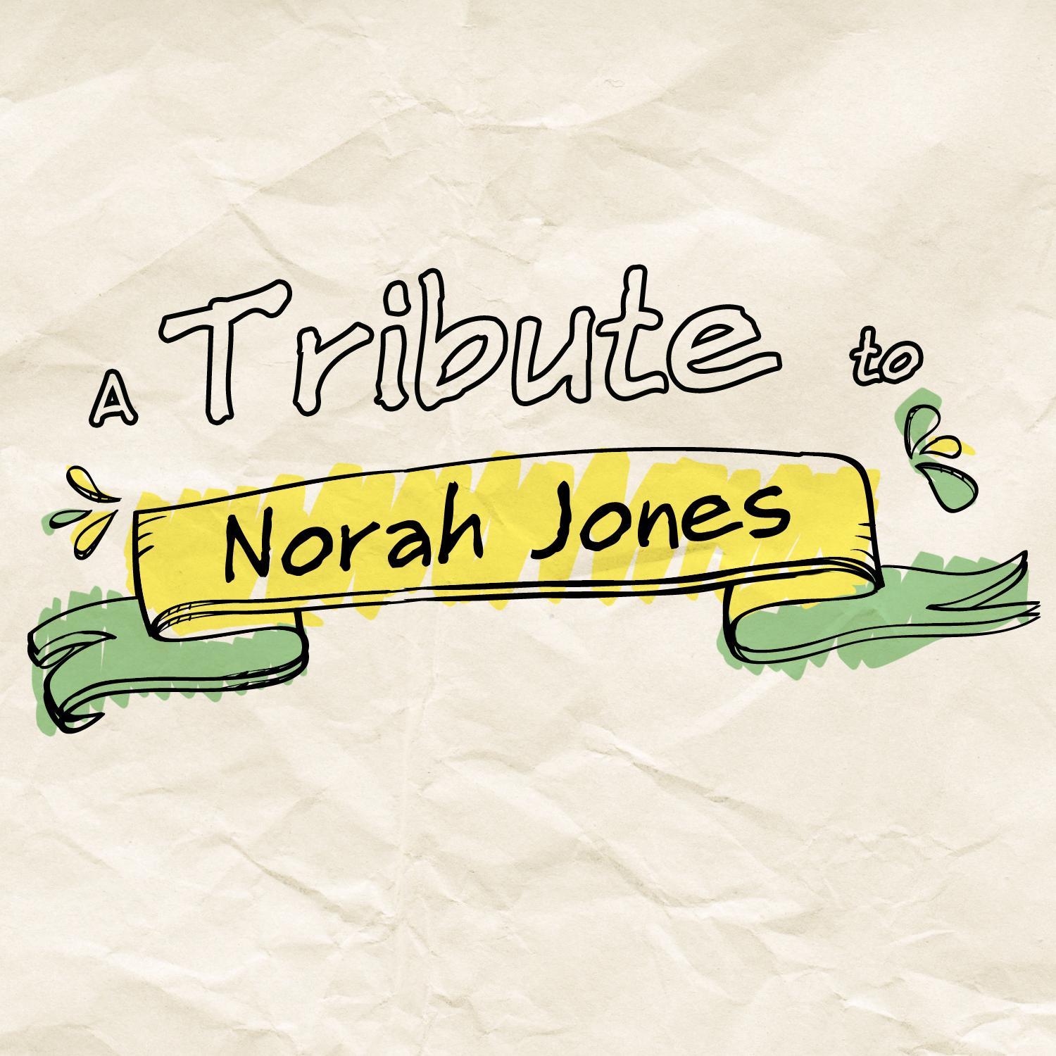 A Tribute to Norah Jones