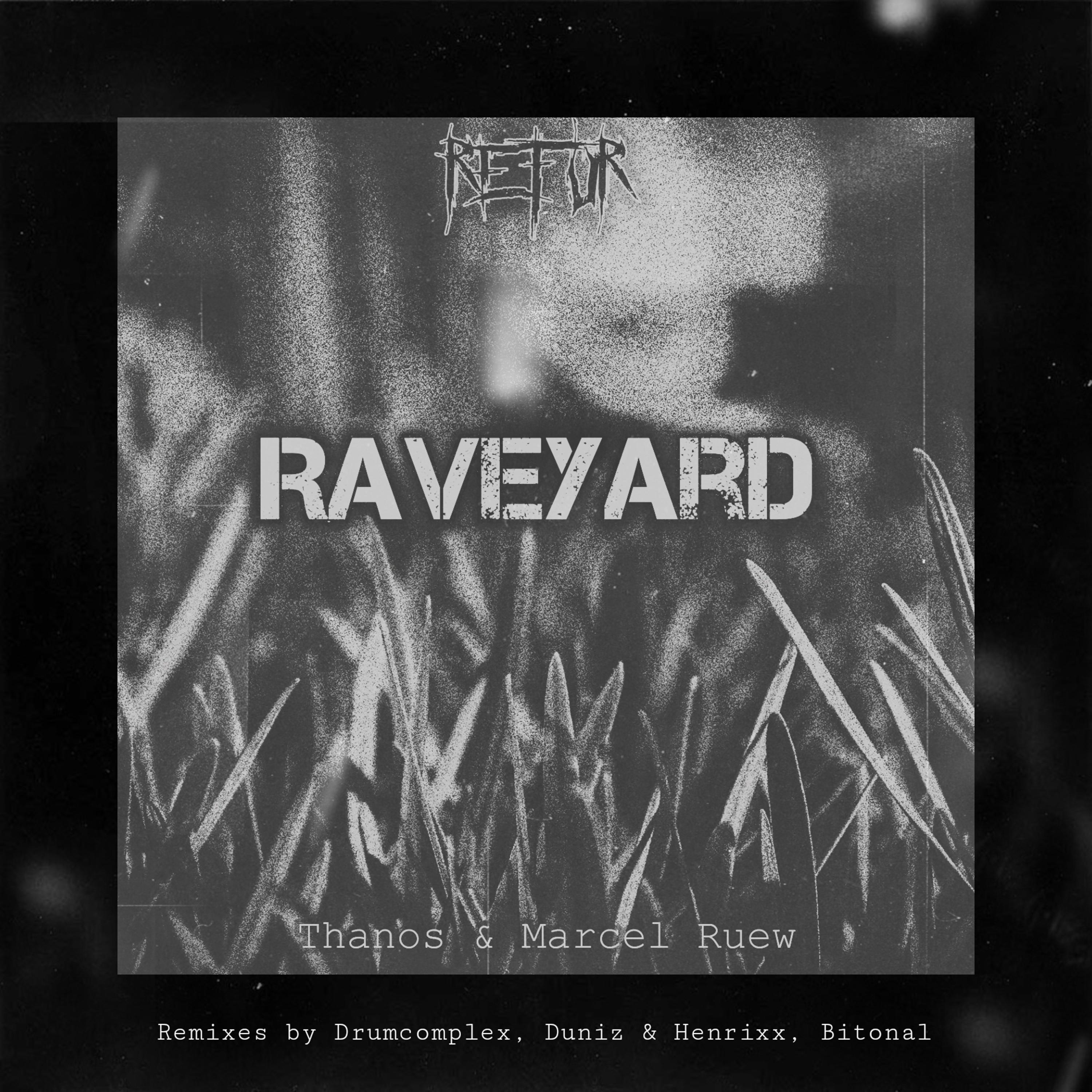 Thanos - Raveyard (Drumcomplex Remix)