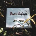 Tender Feelings（DJ TAK）专辑