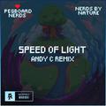 Speed of Light (Andy C Remix)