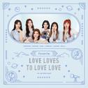 The 2nd MINI ALBUM 'Love Loves To Love Love'专辑