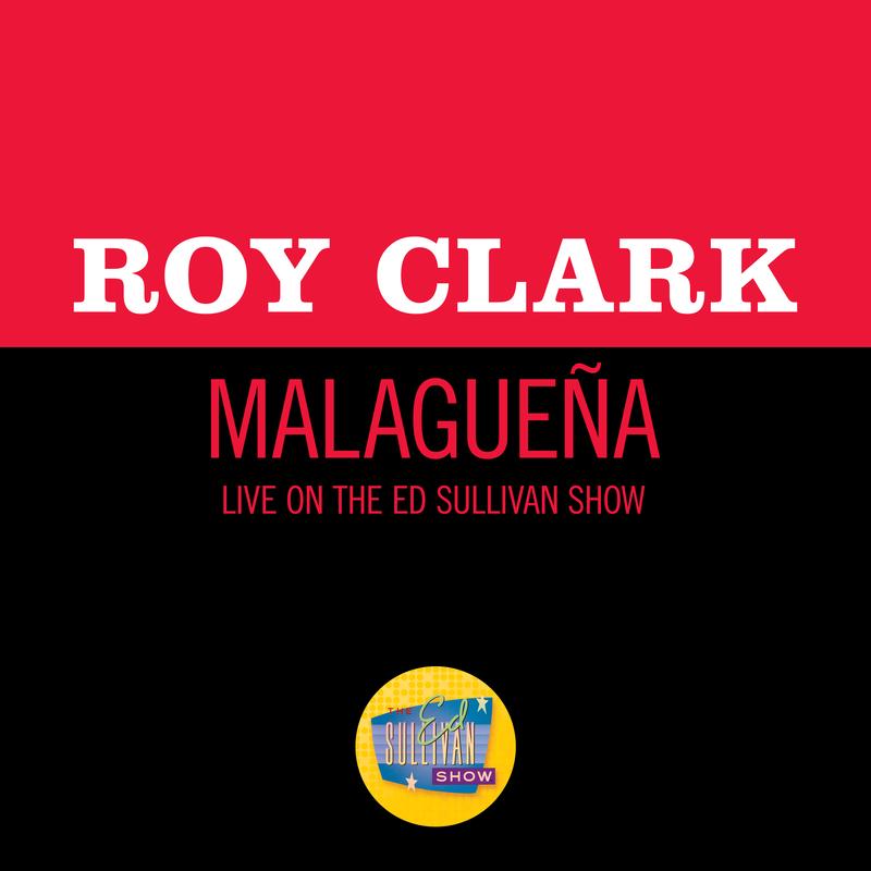 Malagueña (Live On The Ed Sullivan Show, November 1, 1970)