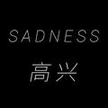 SADNESS