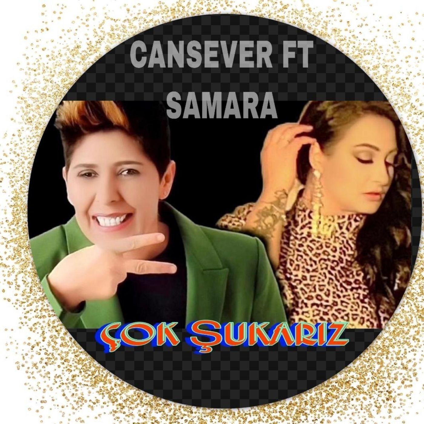 Çok Şukarız (feat. Samara)