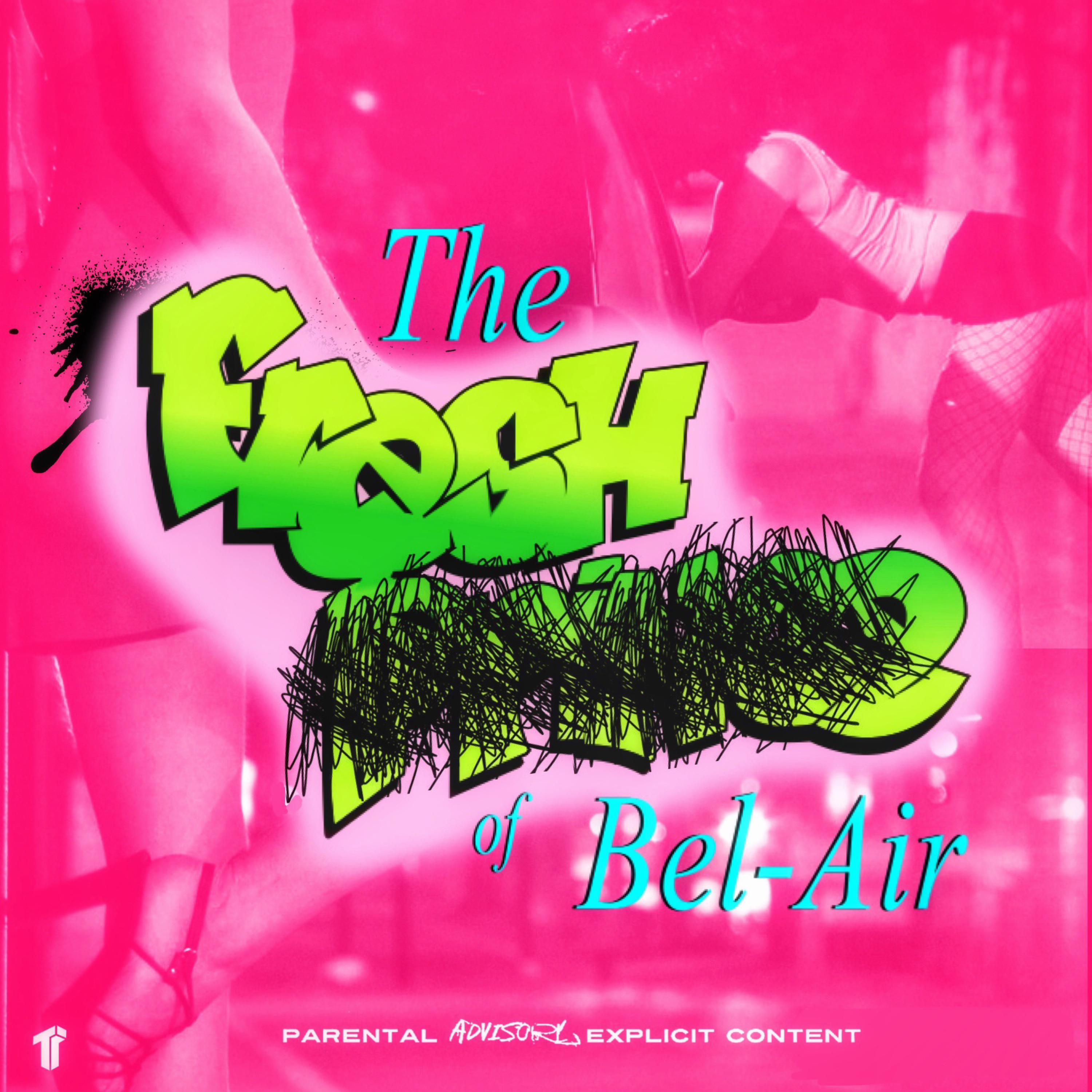 The Fresh Pimp of Bel-Air (feat. DJ Jazzy Jeff)