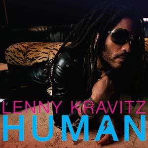 Lenny Kravitz - Human (Karaoke Version) 带和声伴奏