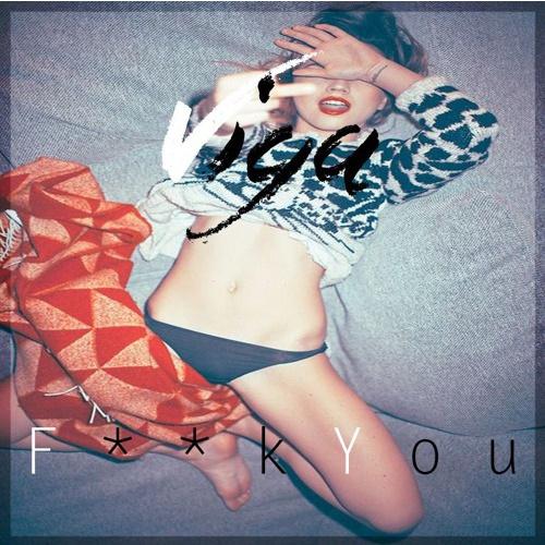 F**k You(Viga Remix)专辑