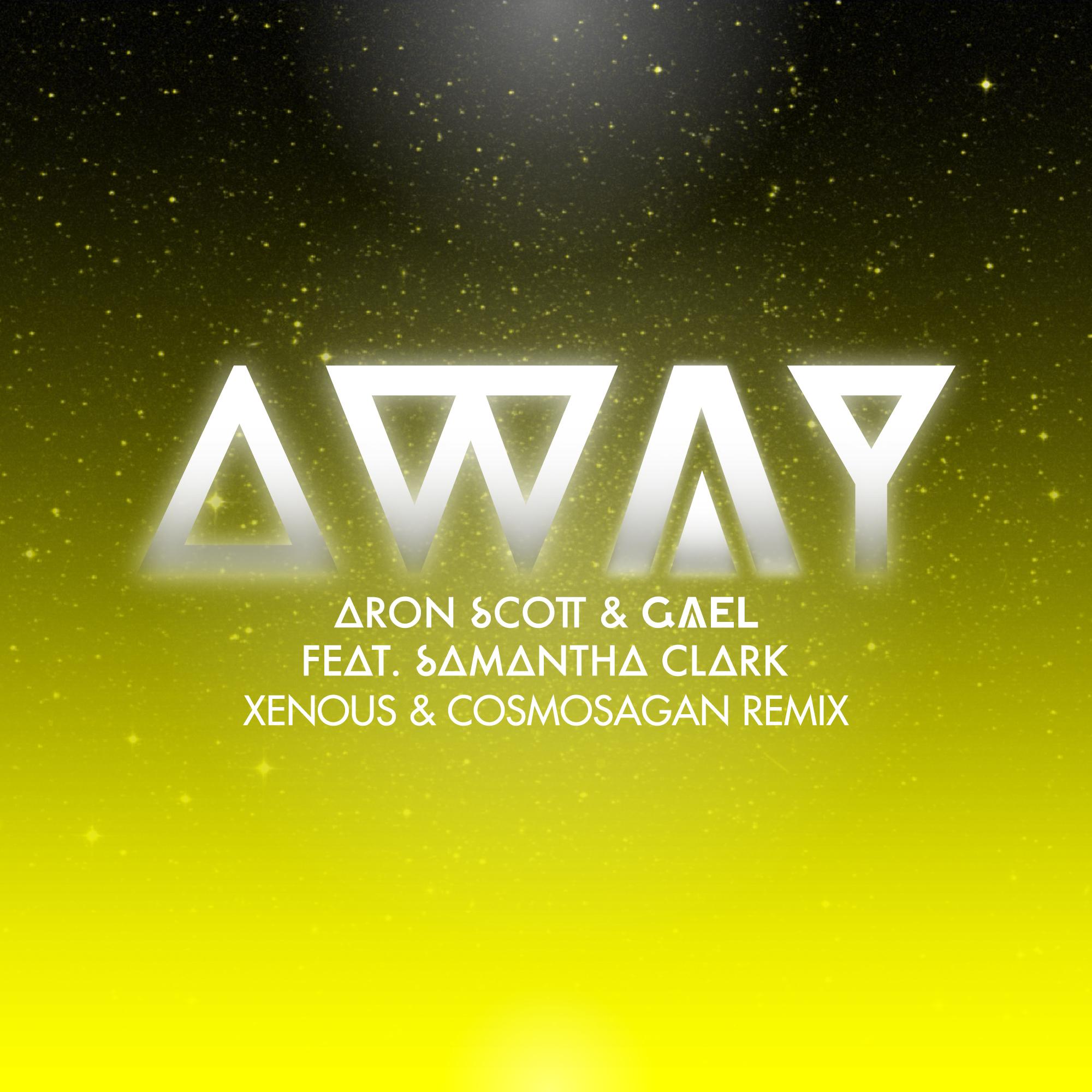 Away (Xenous & Cosmosagan Remix)